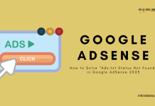 Google AdSense: Ads.txt समस्या का समाधान 2023 How-to-Solve-Ads.txt-Status-Not-Found-in-Google-AdSense-2023-inhindiwise