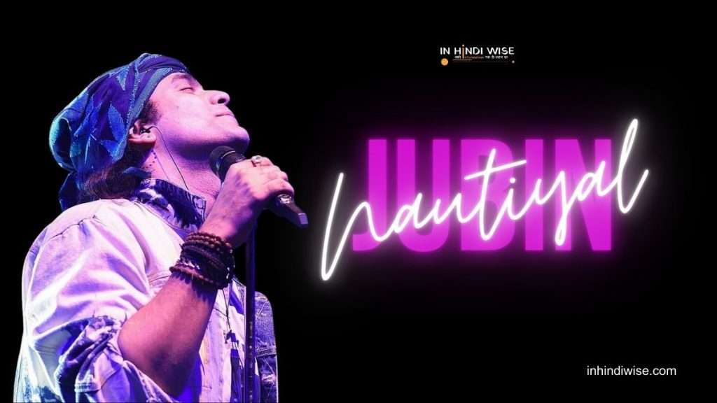 Jubin-Nautiyal-Most-Viewed-Songs-on-YouTube-2023-inhindiwise