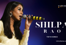 Shilpa Rao: Top 10 Songs of Shilpa Rao Top 10 Songs of Shilpa Rao, inhindiwise